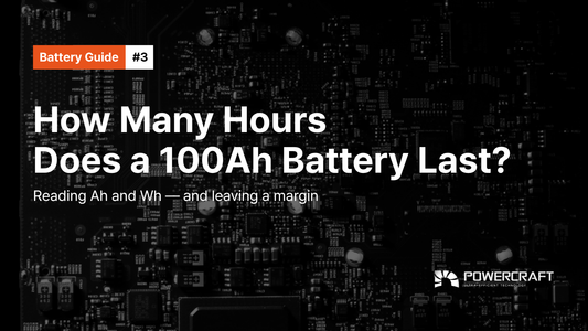#3 · How Many Hours Does a 100Ah Battery Last?